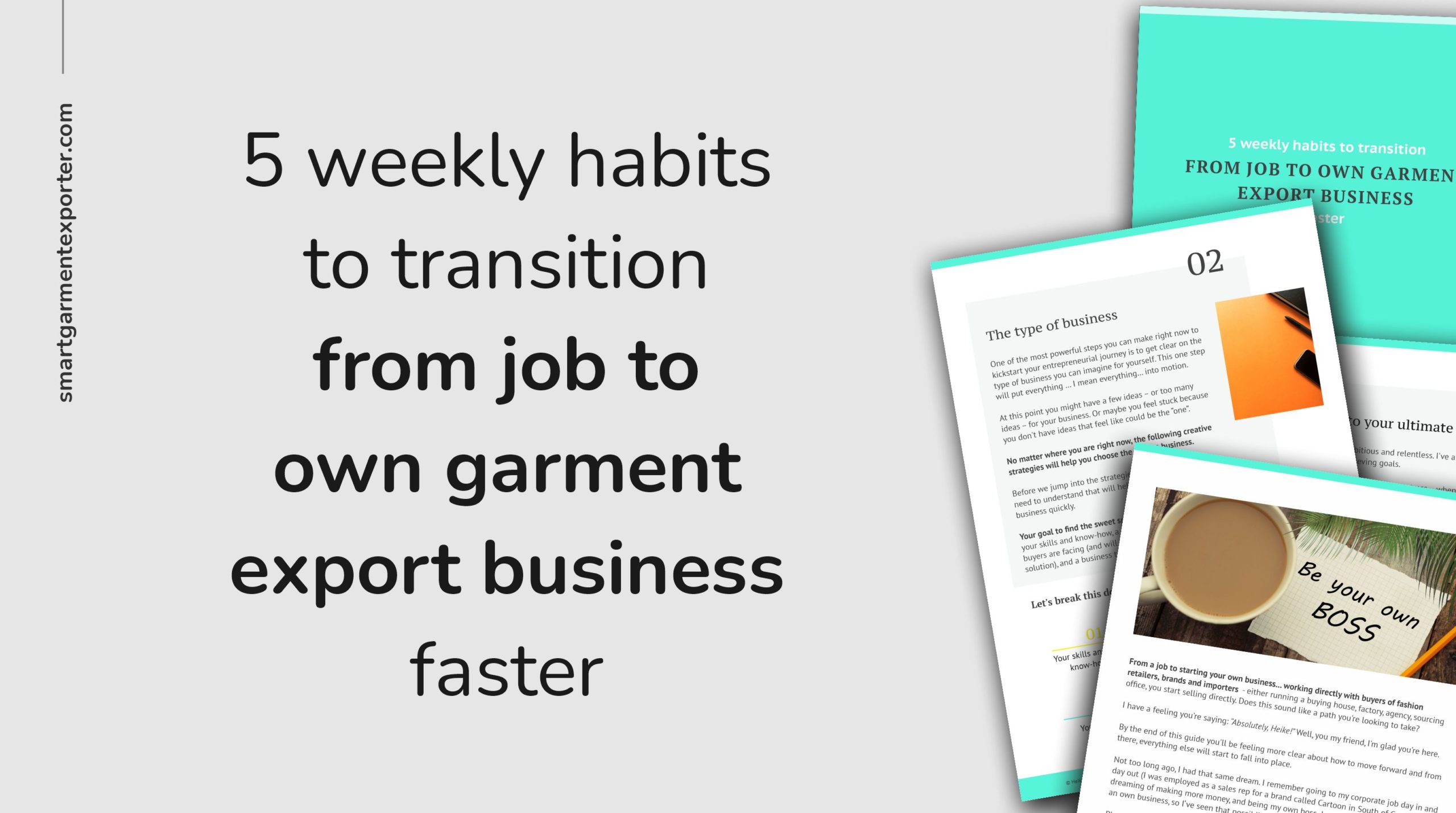 The 5 weekly habits to transition from job to own garment export business faster
